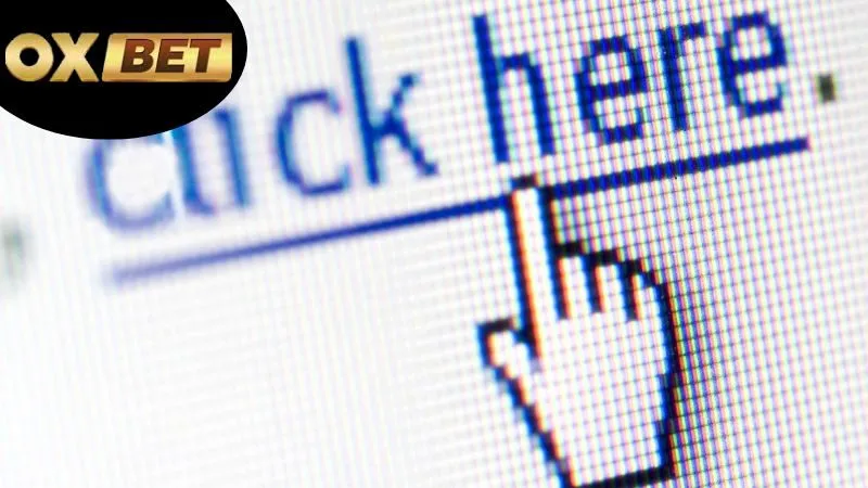Link vào OXBET - Truy cập và khám phá nhà cái uy tín 2 Cách truy cập link vào OXBET